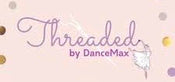 Threaded by DanceMax